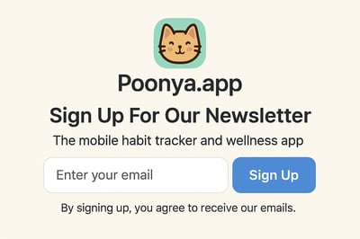 Newsletter signup for poonya.app mobile habit tracker and wellness app